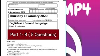 IGCSE 2020 Jan Exams by Pearson Edexcel Listening part 1  B5 Questions [upl. by Enitsenre]