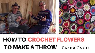 How to crochet flowers to make a colorful throw  by ARNE amp CARLOS  RERUN [upl. by Ellata]