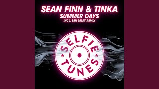 Summer Days Ben Delay Radio Mix [upl. by Ecneralc]