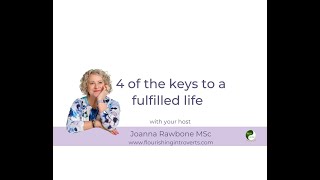 4 of the keys to a fulfilled life [upl. by Adok775]