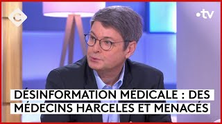 Désinformation médicale  une tribune pour alerter  C à vous  29012024 [upl. by Ankeny]