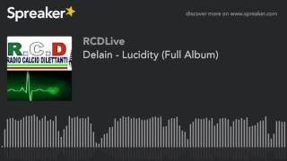 Delain  Lucidity Full Album part 2 di 4 [upl. by Nahshunn13]