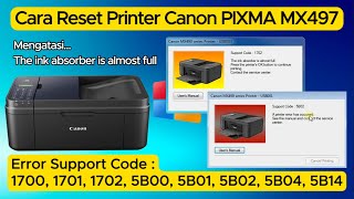 Reset Printer Canon MX497 The ink absorber is almost full Canon Printer Reset MX490 Reset Canon [upl. by Ignacia106]