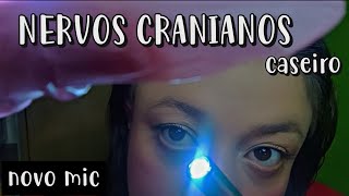 ASMR  ROLEPLAY EXAME NERVOS CRANIANOS  Asmr caseiro [upl. by Laure415]