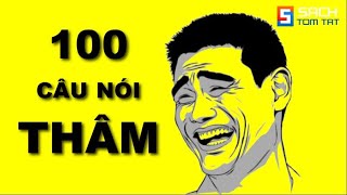 100 Câu nói THÂM THÚY về Cuộc Sống giúp bạn Tỉnh Ngộ BẢN MỚI [upl. by Alejo]