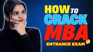 How to Crack MBA Entrance Exam 🤔 Syllabus  Entrance Exam Dates  Mantasha Saifi [upl. by Dulce340]