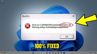 Error PcaSvcdll Missing entry PcaWallpaperAppDetect in Windows 11 24H2  How To Fix it ✅ [upl. by Euqinotna]