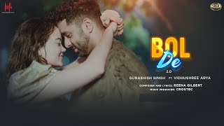 Bol De 20 Official Video Gurashish Singh x Reena Gilbert  Ft Vidhushree Arya  SU Originals [upl. by Creamer275]