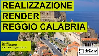 REALIZZAZIONE RENDER REGGIO CALABRIA  FOTOINSERIMENTI [upl. by Aleahpar]