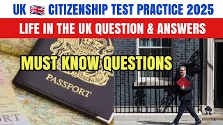 UK 🇬🇧 Citizenship Test Practice 2025 Life In The UK Questions and Answers Must Know [upl. by Eiramaliehs]