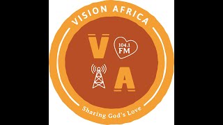 VISION AFRICA RADIO 1041FM [upl. by Ogir415]