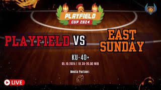 Playfield Cup 2024 PLAYFIELD vs EAST SUNDAY  KU 40  Pool B [upl. by Erialc722]