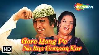 gore rang pe na itna gumaan kar old hindi songs oldisgold bollywood [upl. by Ebberta]