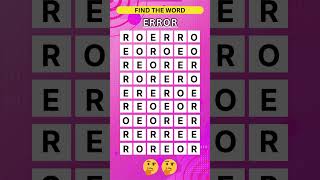 WHERE is the word ERROR  Brainteaser Word Search shortsfeed wordgames words [upl. by Ytsirhk644]