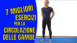 7 Esercizi Efficaci per Migliorare la Circolazione Sanguigna alle Gambe [upl. by Aleicarg]