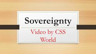 Sovereignty CSS World [upl. by Ailaro659]