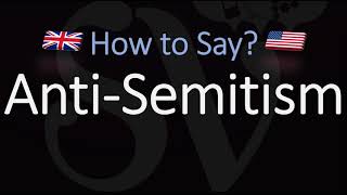 How to Pronounce Anti Semitism CORRECTLY Meaning amp Pronunciation [upl. by Aramenta]