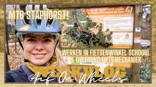 MTB STAPHORST🤩 FIETSTECHNIEK OPLEIDING EN STAGE FIETSENWINKEL SCHOORL・VLOG 80  Aaf on Wheels © [upl. by Anirpas]