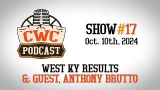 Episode 17  West Kentucky Results amp Anthony Brutto [upl. by Chavey838]