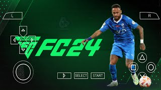 FIFA 24 PPSSPP Android Offline Camera PS5  EA FC 24 PPSSPP Best Graphics New Update Transfers 2324 [upl. by Leroj409]