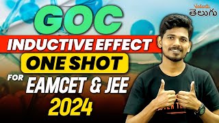 GOC Class 11  Inductive Effect in One shot  EAMCET JEE 202425  Vedantu telugu [upl. by Nazler203]