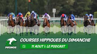 5 Minutes Pronos  courses hippiques du dimanche 11 août [upl. by Soilissav]