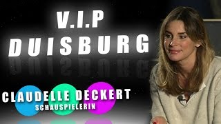 VIP DUISBURG  SCHAUSPIELERIN CLAUDELLE DECKERT [upl. by Craggy]