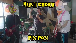 Manu Choque  Pin pon es un muñeco Version punk rock [upl. by Anat999]