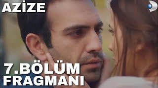 Azize 7 Bölüm Fragmanı [upl. by Fiore539]