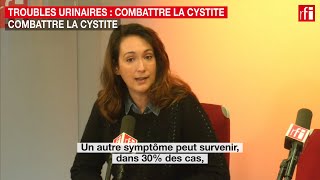 Cystite  symptômes traitement et prévention [upl. by Arlynne]