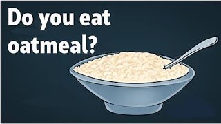 What Happens to Your Body When You Eat Oatmeal Every Day [upl. by Eilis]