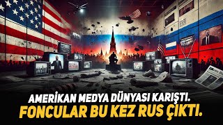 Amerikan Medya Dünyası Karıştı Foncular Bu Kez Rus Çıktı [upl. by Airec709]