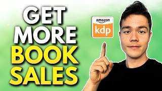 How to Get More Book Sales INSTANTLY on Amazon KDP Must Watch [upl. by Sidwel]