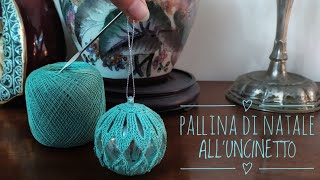 Pallina di Natale alluncinetto  tutorial [upl. by Adnaerb121]