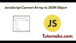 JavaScript Convert Array to JSON Object [upl. by Animahs]