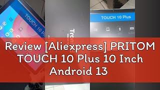 Review Aliexpress PRITOM TOUCH 10 Plus 10 Inch Android 13 Tablet 844GB64GB 1TB Expand WiFi [upl. by Phelgen]