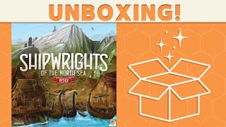 Shipwrights of the North Sea Redux  Unboxing [upl. by Adnaugal560]