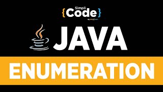 Java Tutorial For Beginners  Enumeration In Java  Java Enum Explained  SimpliCode [upl. by Bouley294]