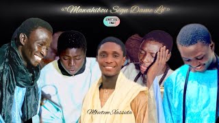 Mawahibou«quotSëñ Dame Lôquot»Kourel Mbectem Xassida yii [upl. by Ayikaz]