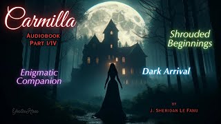 CARMILLA IIV Audiobook by J Sheridan LeFanu  Gothic Vampire Mystery Novel vampireaudiobook [upl. by Yonit989]