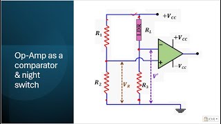 Operation amplifier as a comparator  Comparator as a night switch  Class 12  Electronics [upl. by Akinohs]