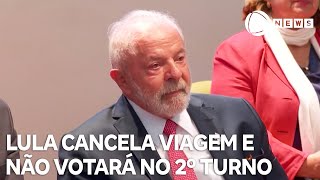 Lula cancela viagem e não votará no 2º turno [upl. by Gilberto]