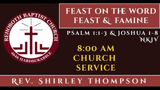 RBC – “Feast On The Word” FEAST amp FAMINE” 26 NOV23 – 800am [upl. by Akirat34]