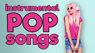 Instrumental Pop Songs 2023  Best Pop Covers Playlist  StudyWorkFocus Music [upl. by Davies793]