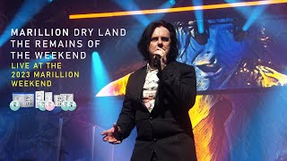 Marillion  Dry Land from The Remains of the Weekend  Out Now on Bluray DVD and CD [upl. by Phi]