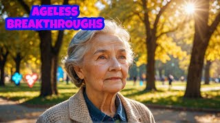 Breakthroughs That Will Change Aging Forever [upl. by Joellyn578]