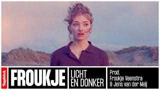 Froukje  Licht en Donker [upl. by Anitsrik]