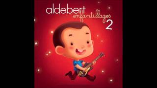 Aldebert  Petits Danges [upl. by Reddin]