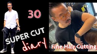 Fine Hair Cutting  30 Super Cut Diary [upl. by Hsirk]