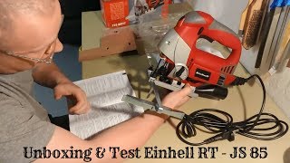 Unboxing amp Test Stichsäge Einhell RT  JS 85  Meine Eindrücke  Probeschnitte [upl. by Elisha336]